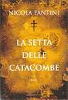 La setta delle catacombe